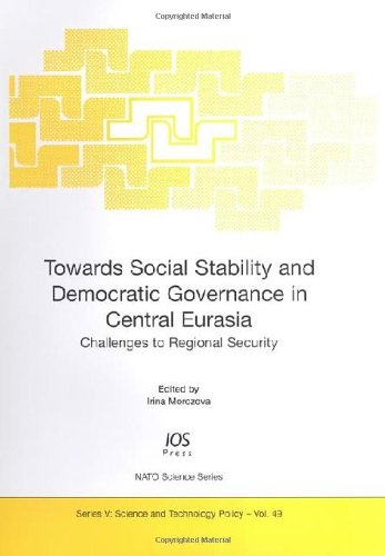Towards Social Stability and Democratic Governance in Central Eurasia